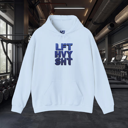 Lift Heavy Shit - LFT HVY SHT - Gym Hoodie - Bold Fitness Pullover - Unisex S-5XL