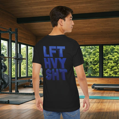 LFT HVY SHT - Lift Heavy Shit - Bold 3D Gym Tee - Fitness