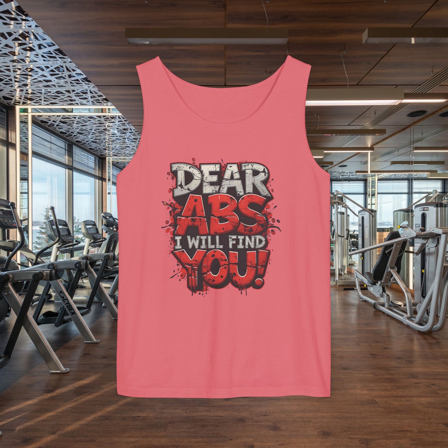 Dear Abs I Will Find You! - Garment-Dyed Tank Top - Funny Gym Tank - Unisex Fitness Apparel - XS-3XL