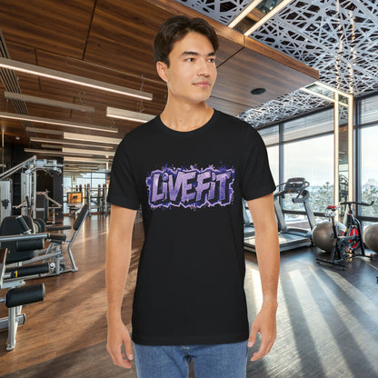 Live Fit Unisex Tee -  Fitness Shirt -  Motivational Graphic Tee -  Workout Apparel -  Casual Wear -  Gift for Gym Lovers -  Active Lifestyle -