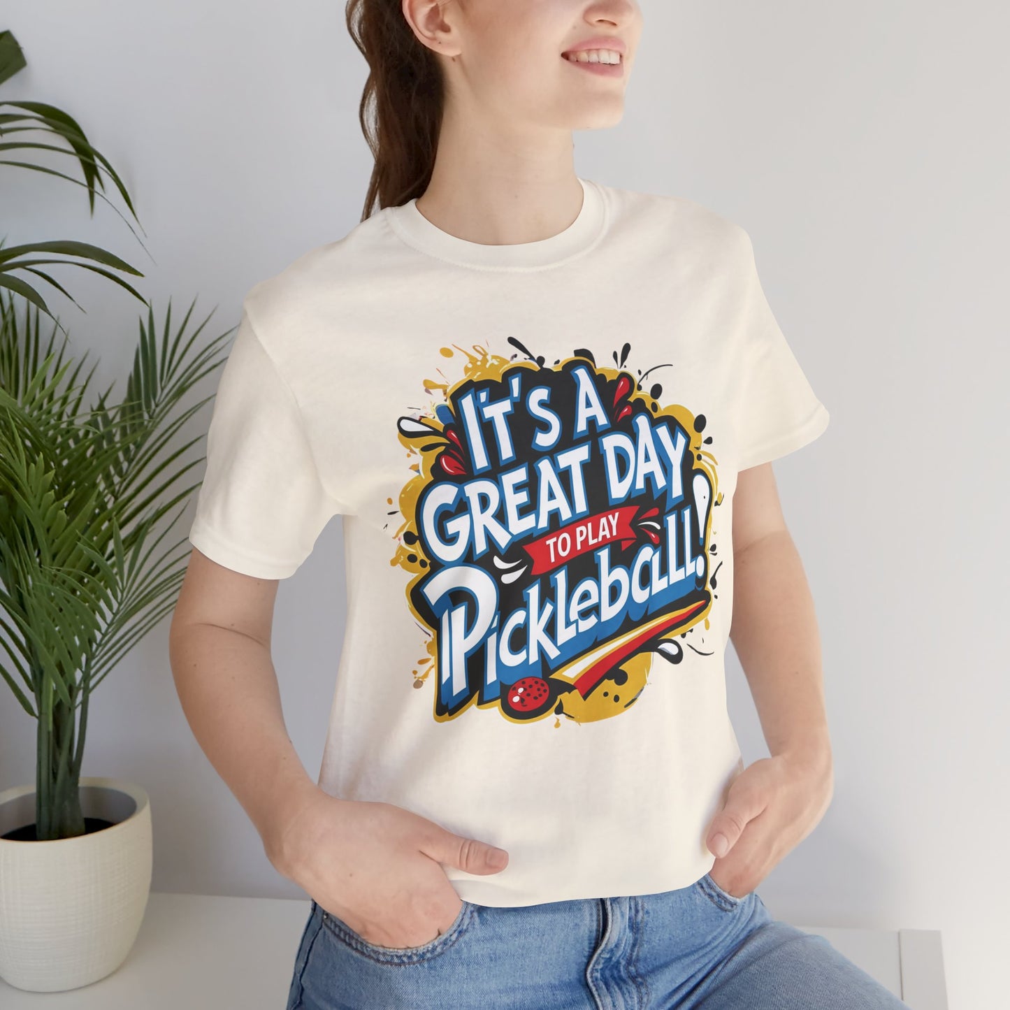 It's a Great Day to Play Pickleball T-Shirt - Unisex Graphic Tee - XS-4XL