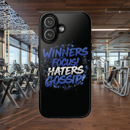 Tough Phone Cases - Winners Focus Hater's Gossip Design