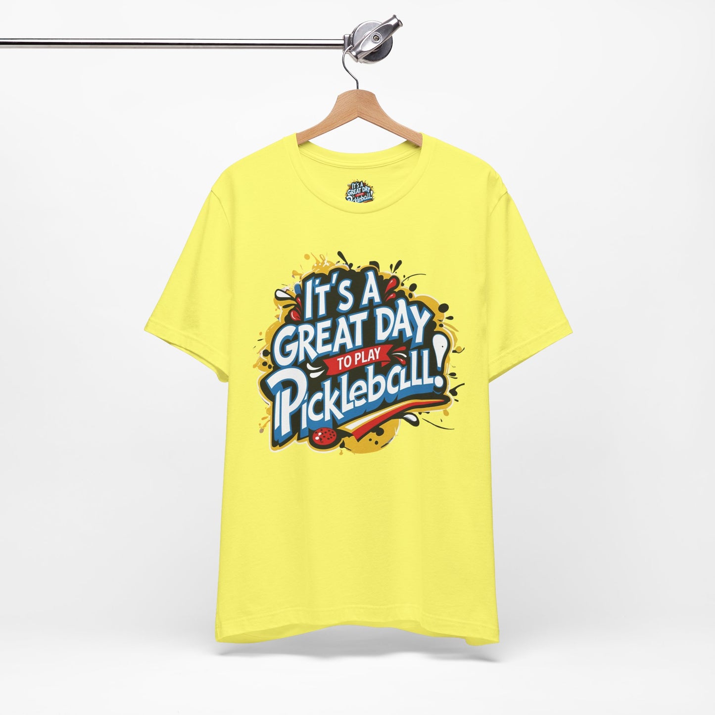 It's a Great Day to Play Pickleball T-Shirt - Unisex Graphic Tee - XS-4XL