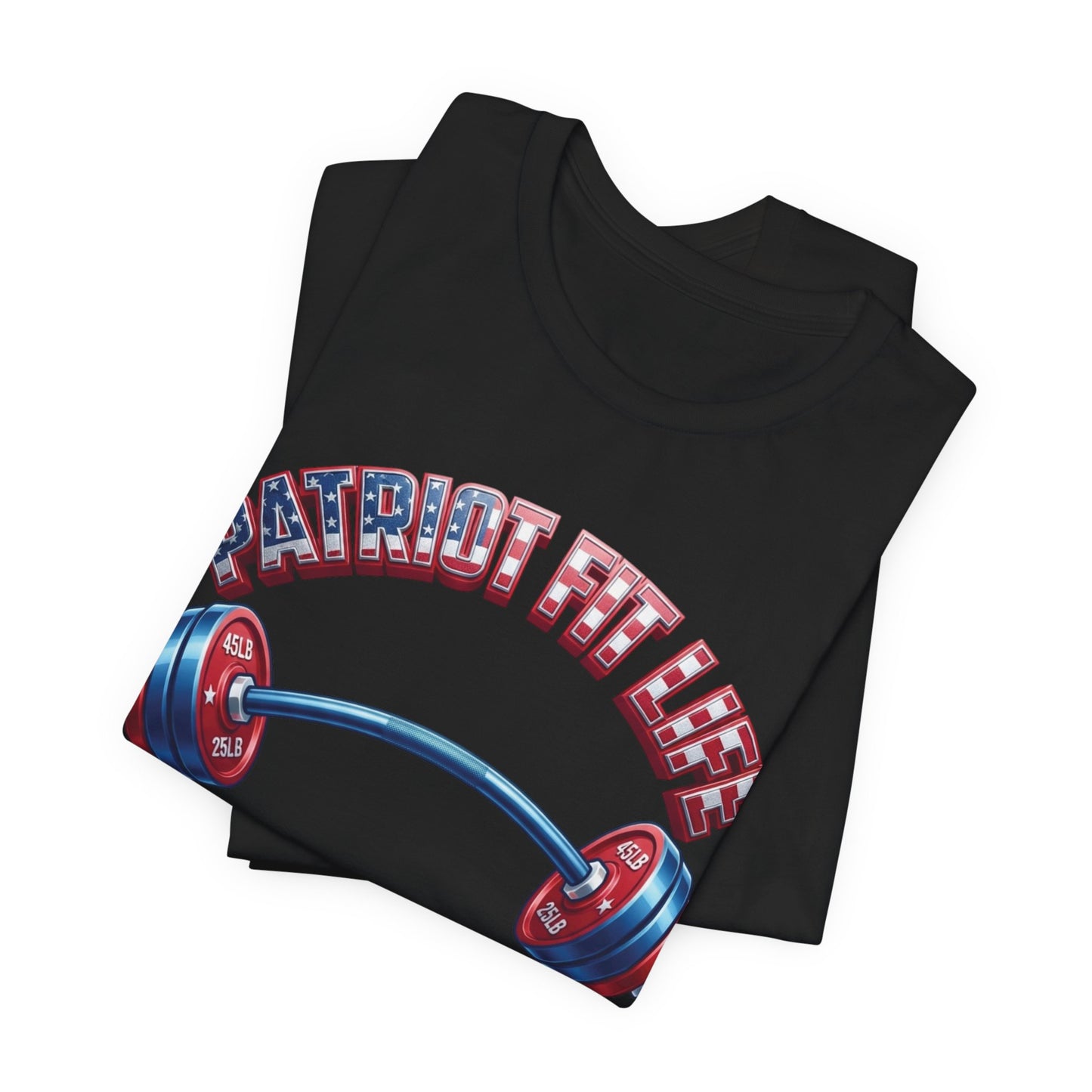 Patriot Fit Life T-Shirt | American Flag Barbell Arch Gym Tee – LIVE FIT