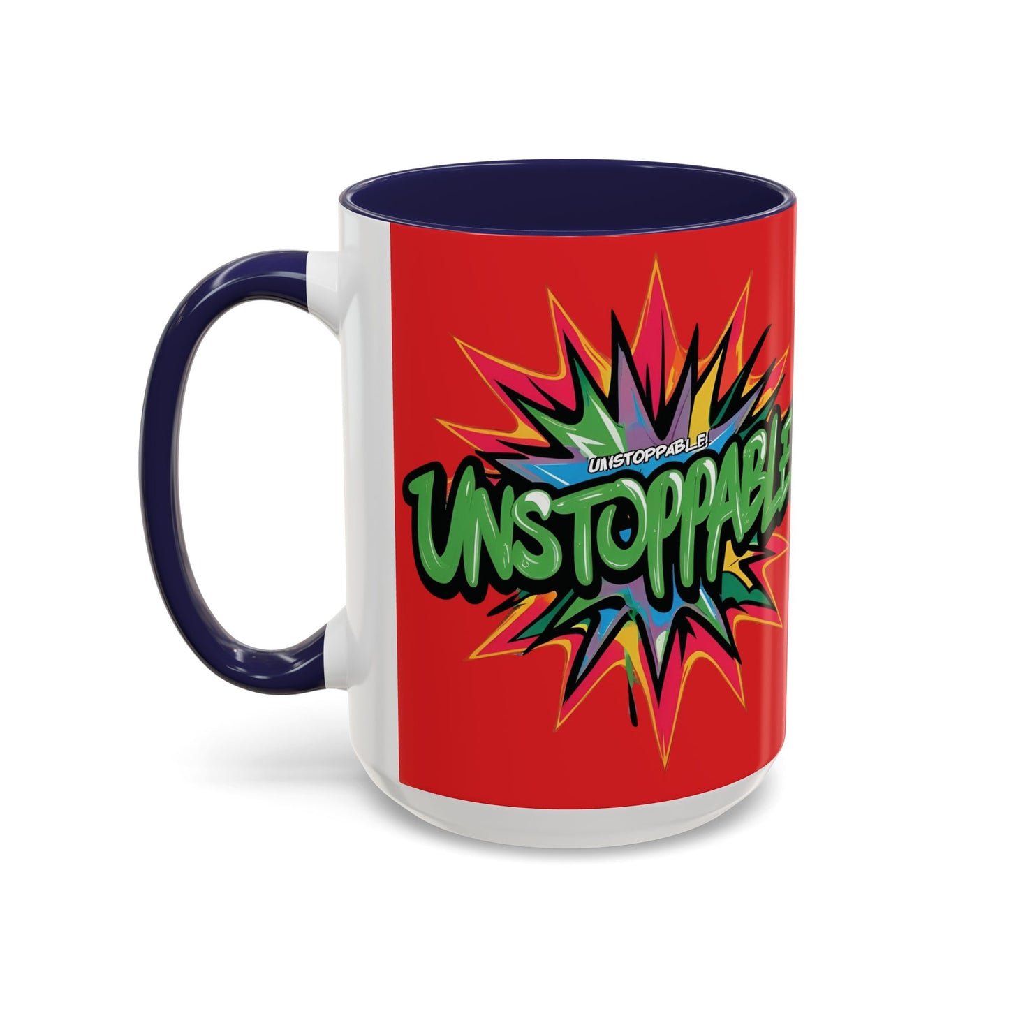 Unstoppable! Motivational Mug - Vibrant Red Design - 11oz/15oz