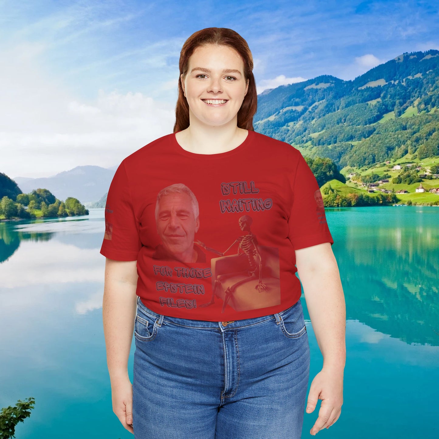 💥 Epstein T-Shirt  💥  Still  Waiting  For  Those  Epstein  Files!  💥  Sizes   XS - 5XL  💥 8  Different  Colors To  Choose  From  💥