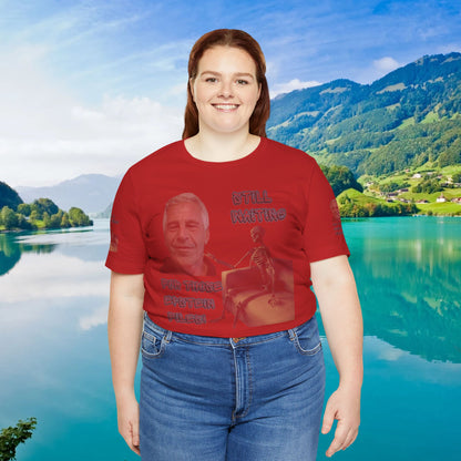 💥 Epstein T-Shirt  💥  Still  Waiting  For  Those  Epstein  Files!  💥  Sizes   XS - 5XL  💥 8  Different  Colors To  Choose  From  💥
