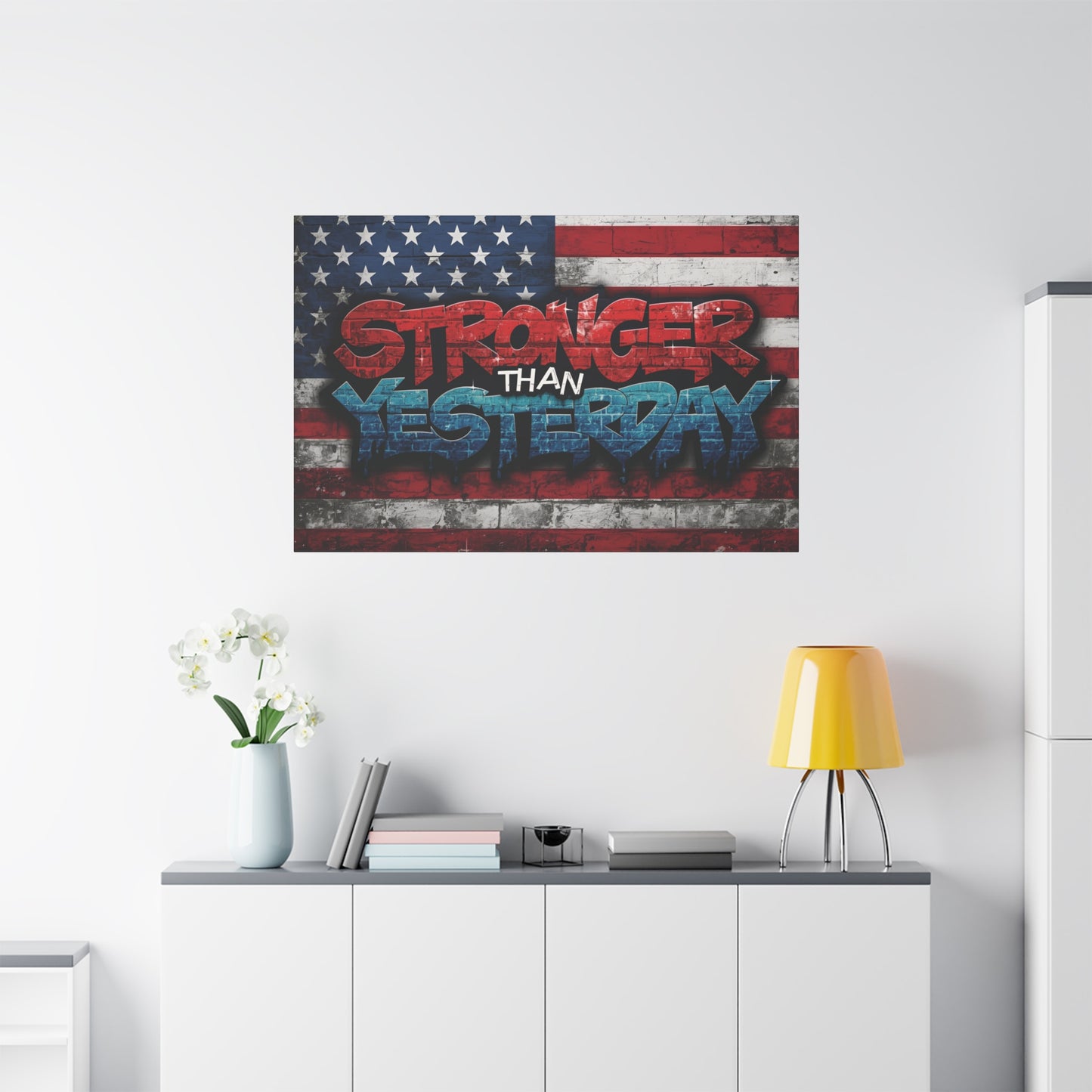 Stronger Than Yesterday Patriotic Canvas Wall Art