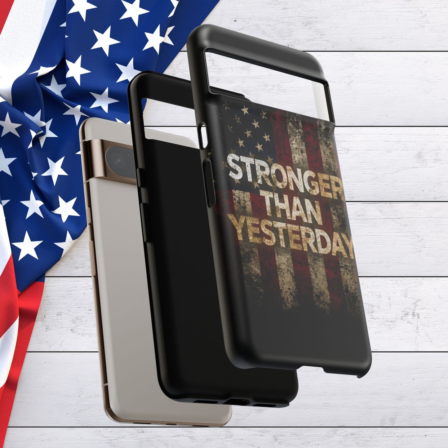 Patriotic Phone Case - Stronger Than Yesterday Print - Against a Vintage American Flag Background - Gift for Veterans, Motivational Quote, USA Pride, Independence Day