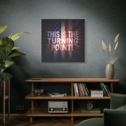 Charlie Kirk - This Is The Turning Point! - Red White Blue - Stunning American Flag Backdrop Design - Patriotic - Motivational Wall Art - Canvas - Multiple Sizes