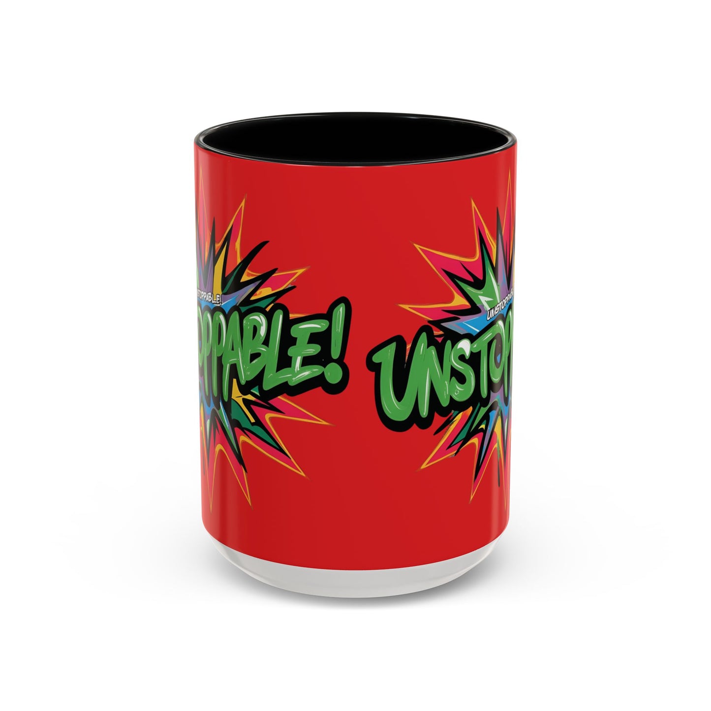 Unstoppable! Motivational Mug - Vibrant Red Design - 11oz/15oz
