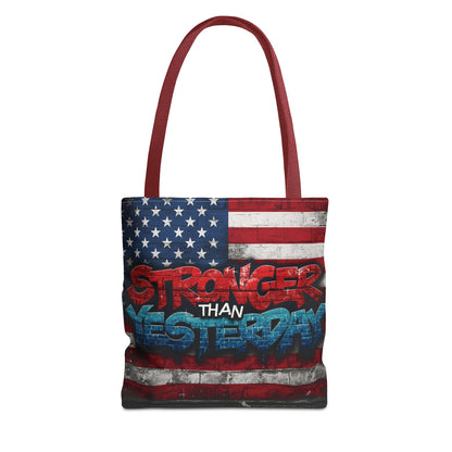 Patriotic Red White Blue Tote Bag - Stronger Than Yesterday - Perfect for Fourth of July, Gym, Beach, Shopping, Gifts