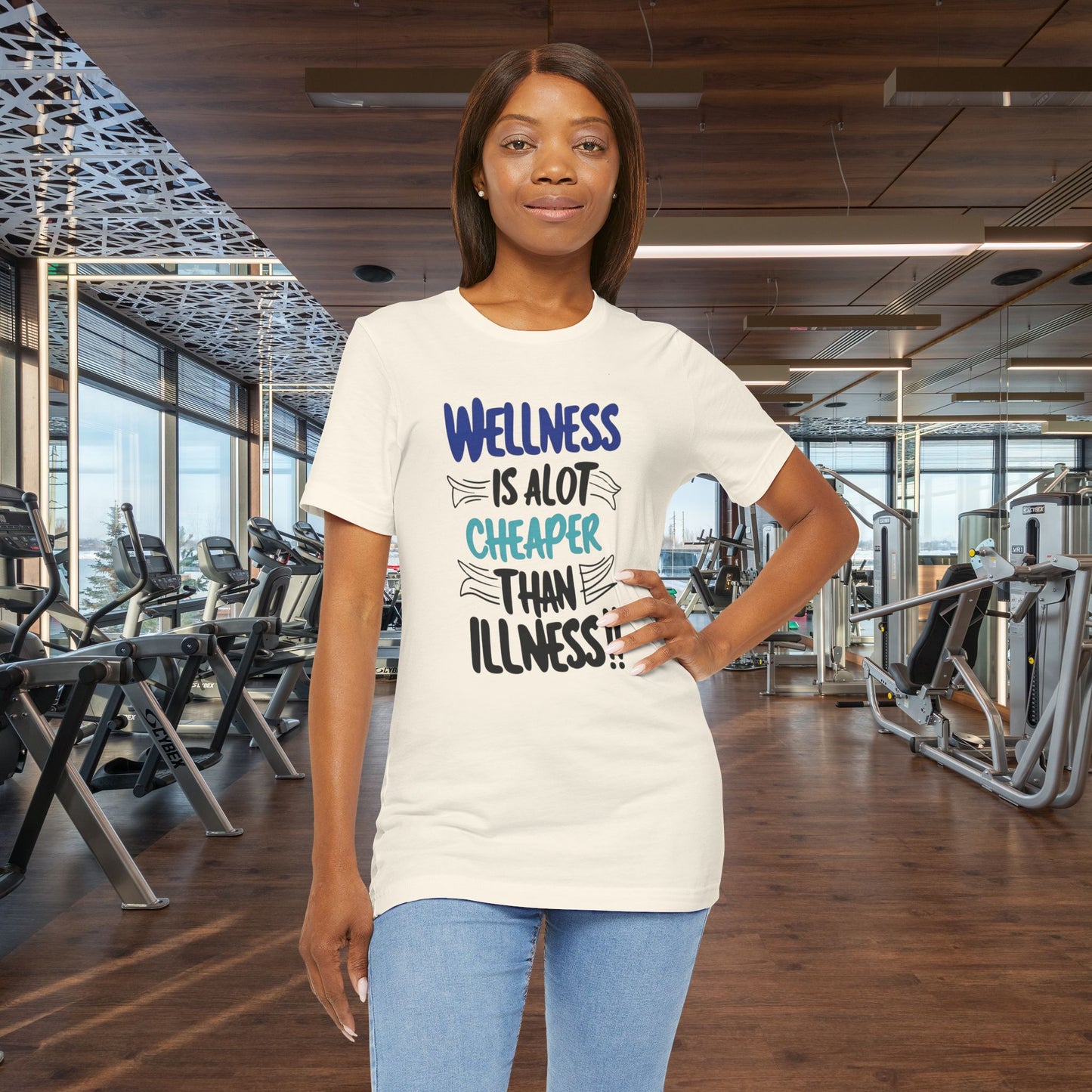 Wellness Is A Lot Cheaper Than Illness - Wellness Awareness T-Shirt - Unisex S-3XL