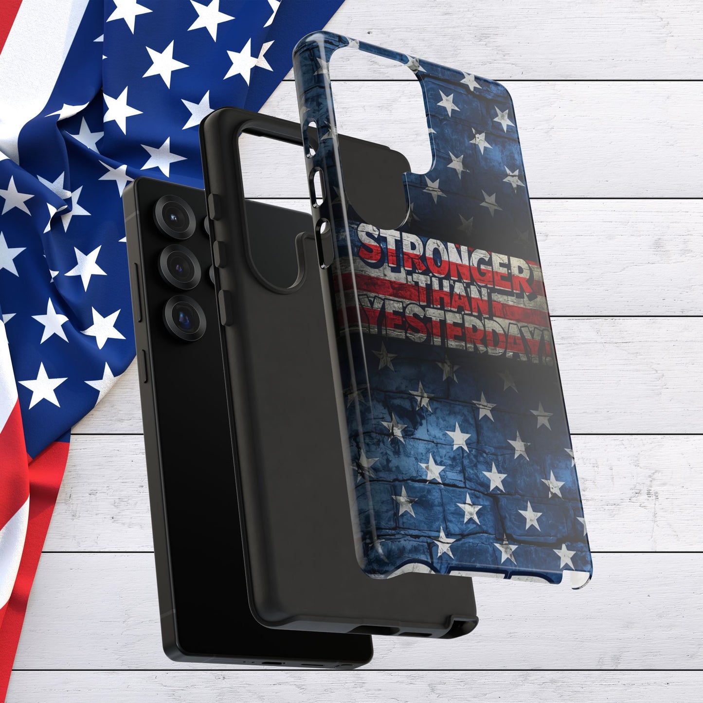 Patriotic Phone Case - Stronger Than Yesterday!, American Flag Design, Gift for Military, Independence Day, Motivational Decor, Tough Cases