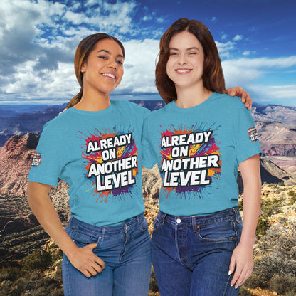 💥 Colorful  💥 Motivation  Tee 💥  'Already on Another Level'  💥 8  Different  Colors  💥 Sizes  XS - 5XL 💥