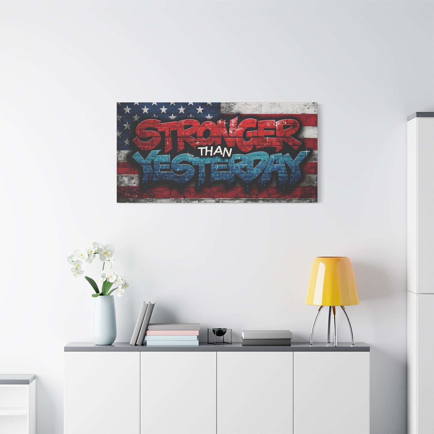 Stronger Than Yesterday Patriotic Canvas Wall Art