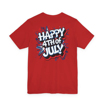 Happy 4th Of July Unisex Jersey Short Sleeve Tee, Independence Day T-Shirt, Patriotic Shirt, Red White Blue Tee, USA Celebration Top