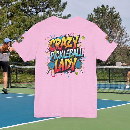 Eye-Catching  Crazy  Pickleball  Lady  T-Shirt - Fun  Graphic  Tee  for  Pickleball  Enthusiasts   Sizes  XS-5XL