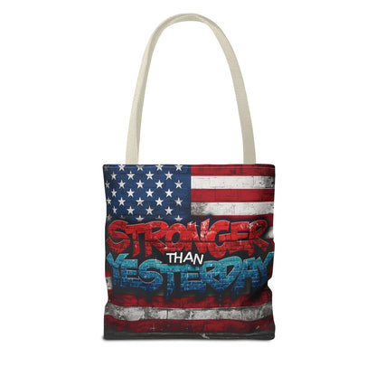 Patriotic Red White Blue Tote Bag - Stronger Than Yesterday - American Flag - Perfect for Fourth of July - Gym - Beach - Shopping - Gifts