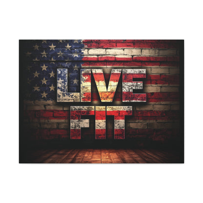 American Pride Canvas Wall Art - Live Fit Decor -  Fitness Motivation - Patriotic Gift - USA Flag Artwork - Red White Blue -