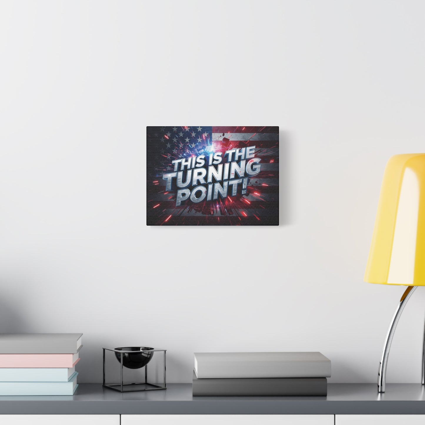 Canvas Print - Patriotic Wall Art - Stunning - Red White Blue - American Flag Backdrop - Charlie Kirk Inspired - This Is The Turning Point! - Multiple Sizes -
