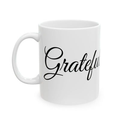 Grateful Graphic Mug - Perfect Gift for Thanksgiving or any holiday or special occasion - Inspirational Coffee Mug - Thanksgiving Decor - Holiday Celebration Gift - Appreciation Gift - Christmas Gift -