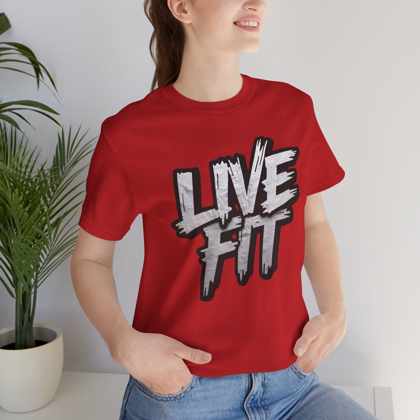 LIVE FIT Unisex Jersey Tee - Fitness Shirt - XS - 4XL -  Workout Apparel -  Motivational T-Shirt - Casual Wear - Gift for Fitness Enthusiasts