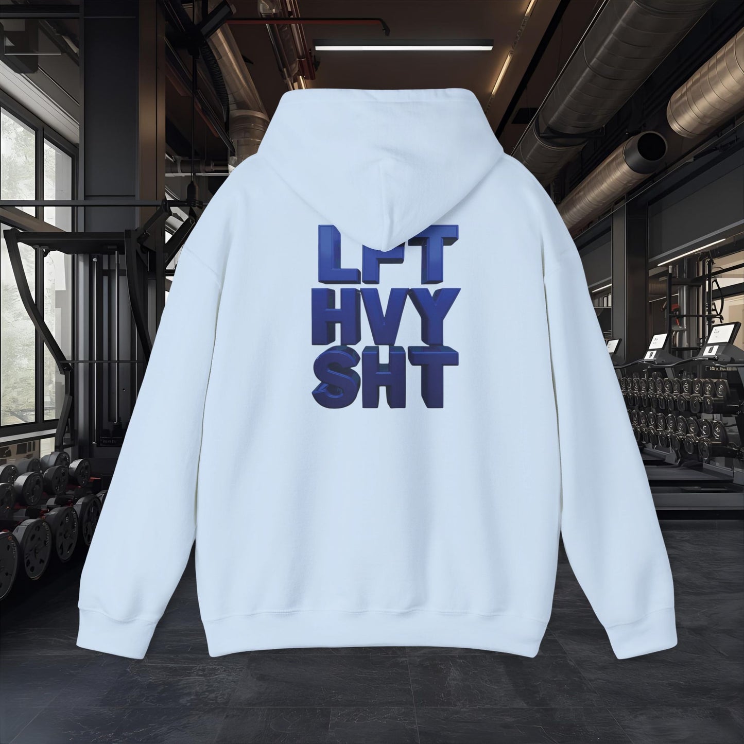 Lift Heavy Shit - LFT HVY SHT - Gym Hoodie - Bold Fitness Pullover - Unisex S-5XL