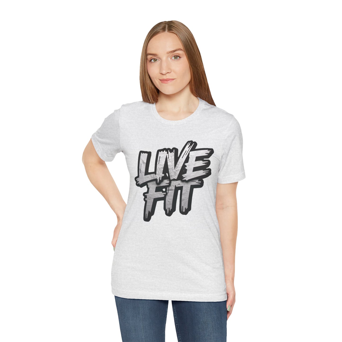 LIVE FIT Unisex Jersey Tee - Fitness Shirt - XS - 4XL -  Workout Apparel -  Motivational T-Shirt - Casual Wear - Gift for Fitness Enthusiasts