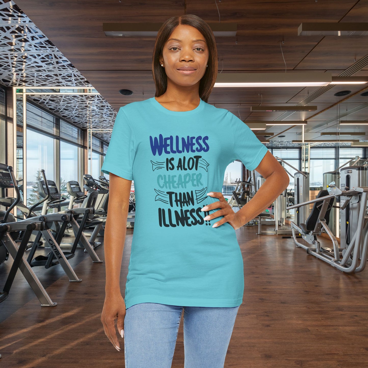 Wellness Is A Lot Cheaper Than Illness - Wellness Awareness T-Shirt - Unisex S-3XL