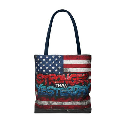 Patriotic Red White Blue Tote Bag - Stronger Than Yesterday - American Flag - Perfect for Fourth of July - Gym - Beach - Shopping - Gifts