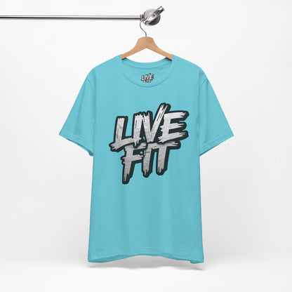 LIVE FIT Unisex Jersey Tee - Fitness Shirt - XS - 4XL -  Workout Apparel -  Motivational T-Shirt - Casual Wear - Gift for Fitness Enthusiasts