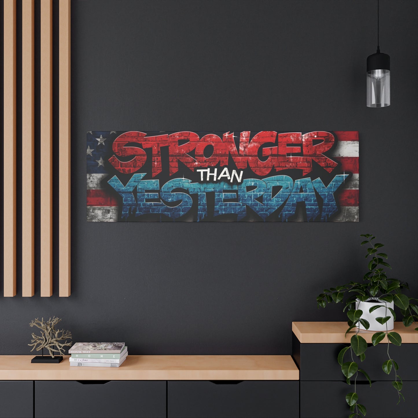 Stronger Than Yesterday Patriotic Canvas Wall Art