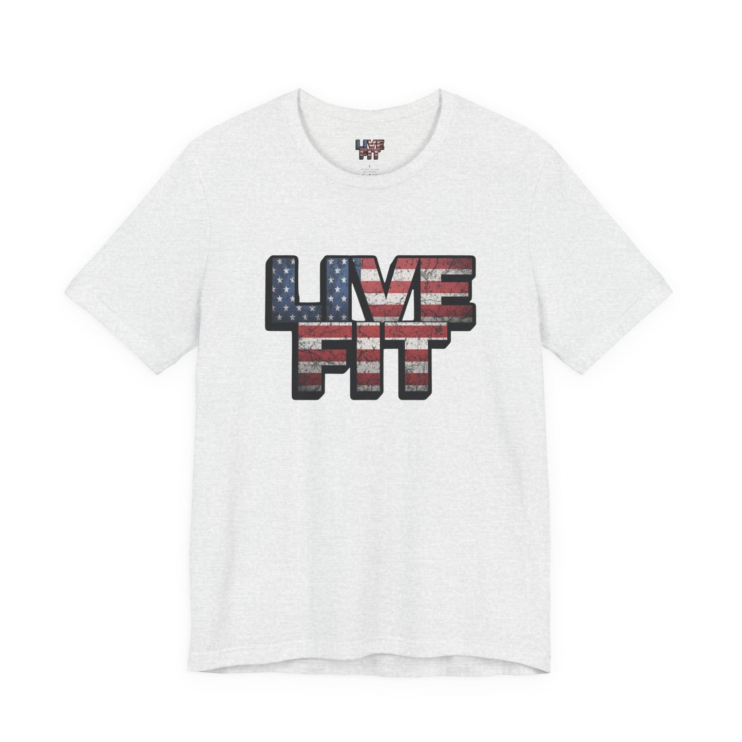 LIVE FIT Patriotic T-Shirt - American Flag Red White Blue - Unisex Fitness Tee
