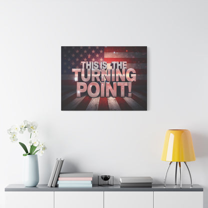 Gallery Wrapped Canvas Wall Art - Charlie Kirk Inspired - This Is The Turning Point! - Red White Blue - American Flag Backdrop Design - Multiple Sizes -