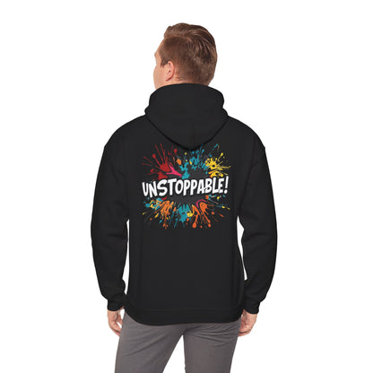 Unstoppable! Paint Splash Hoodie - Motivational Graphic Sweatshirt - Unisex Pullover - S-5XL