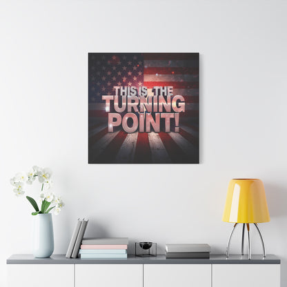 Gallery Wrapped Canvas Wall Art - Charlie Kirk Inspired - This Is The Turning Point! - Red White Blue - American Flag Backdrop Design - Multiple Sizes -