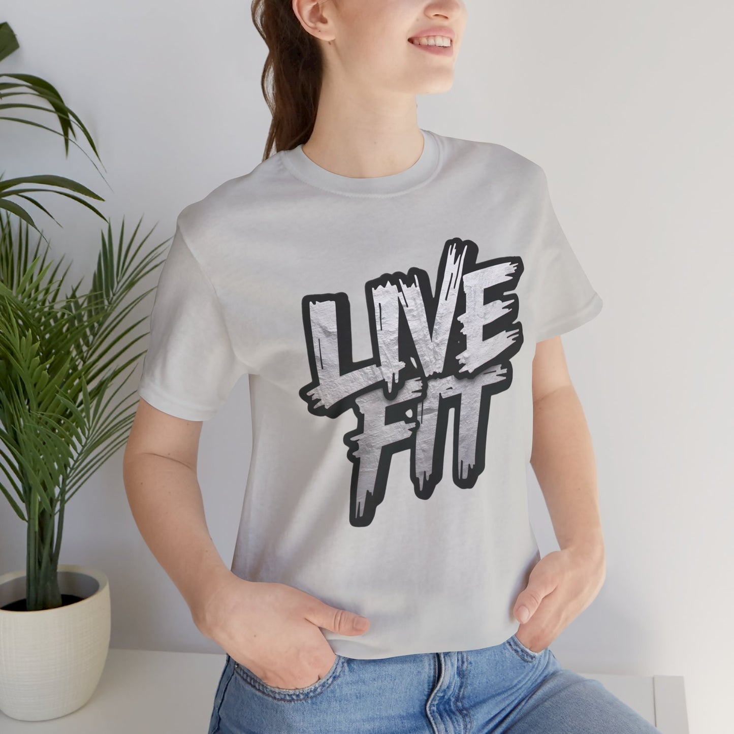 LIVE FIT Unisex Jersey Tee - Fitness Shirt - XS - 4XL -  Workout Apparel -  Motivational T-Shirt - Casual Wear - Gift for Fitness Enthusiasts