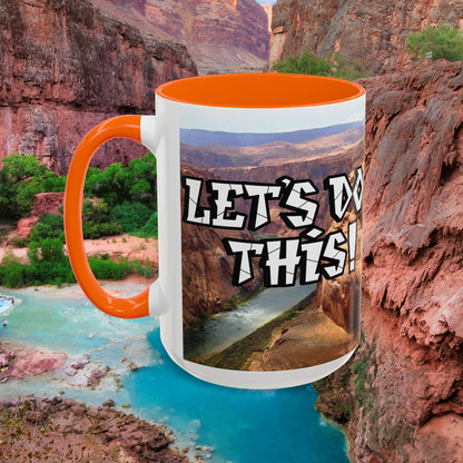 Adventure Coffee Mug - Let's Do This!