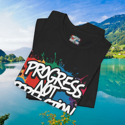 💥 Vibrant   💥   Eye-catching   💥   Motivational    💥 All  Over Print   💥 Unisex T-shirt  💥   Progress  Not  Perfection   💥  Art-Inspired   💥  Apparel  💥  Sizes  XS  x  4XL 💥