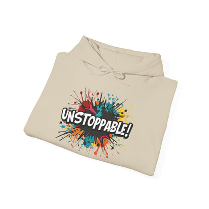 Unstoppable! Paint Splash Hoodie - Motivational Graphic Sweatshirt - Unisex Pullover - S-5XL