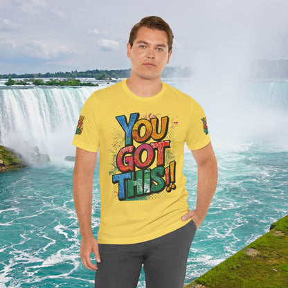 💥 Inspirational  💥  Uplifting  💥 Unisex  Jersey  T-Shirt  💥  You  Got  This!   💥 Motivational  💥 T-Shirts  for  Fitness 💥 &  Everyday  Wear 💥  Sizes   XS - 4XL 💥 Birthday  Gift 💥 17  Different  Colors  to  Choose  From  💥