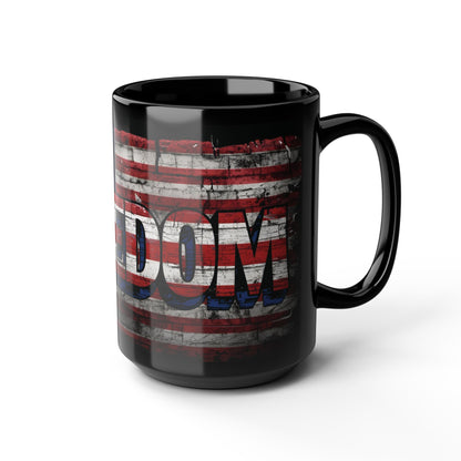 Patriotic Freedom Mug (11oz/15oz)