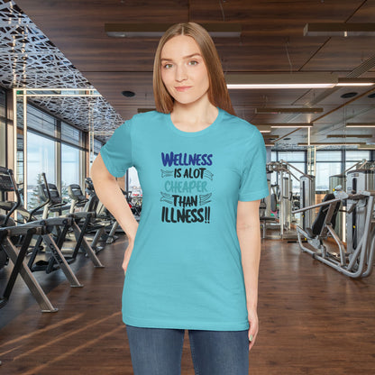 Wellness Awareness Unisex Tee - Wellness Is Alot Cheaper Than Illness!! - Design - S - 3XL - Motivational Health T-Shirt for Self-Care Enthusiasts - Gift for Wellness Events - Positive Vibe Shirt -  [...]