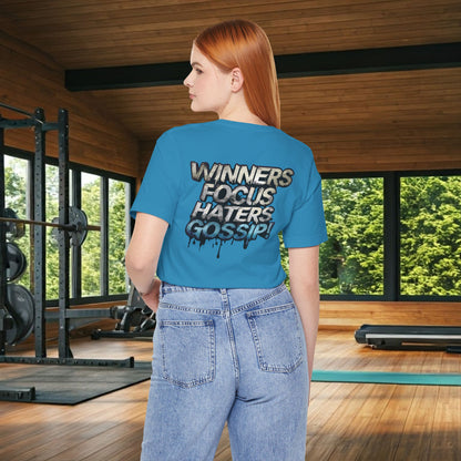 Winners Focus Haters Gossip! Tee - Motivational Graphic Shirt -  Unisex Tee for Casual Wear -  Gift for Friends -  Streetwear Fashion