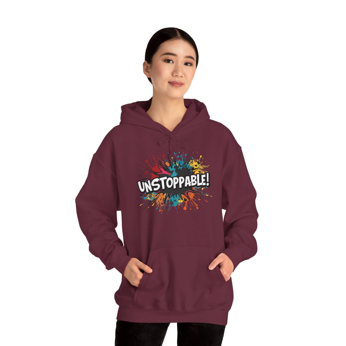 Unstoppable! Paint Splash Hoodie - Motivational Graphic Sweatshirt - Unisex Pullover - S-5XL
