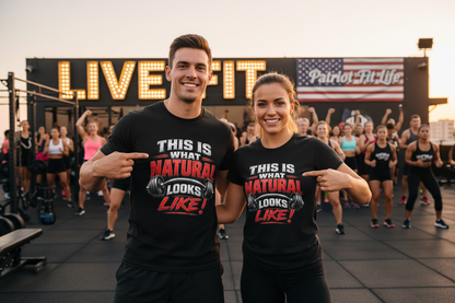 Natural Strength Gym T-Shirt | This Is What Natural Looks Like Tee