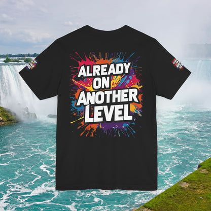 💥 Colorful  💥 Motivation  Tee 💥  'Already on Another Level'  💥 8  Different  Colors  💥 Sizes  XS - 5XL 💥