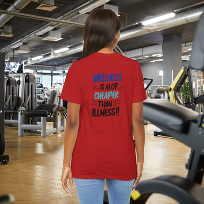 Wellness Awareness Unisex Tee - Wellness Is Alot Cheaper Than Illness!! - Design - S - 3XL - Motivational Health T-Shirt for Self-Care Enthusiasts - Gift for Wellness Events - Positive Vibe Shirt -  [...]