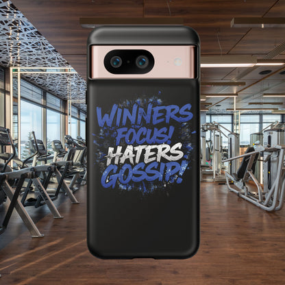 Tough Phone Cases - Winners Focus Hater's Gossip Design